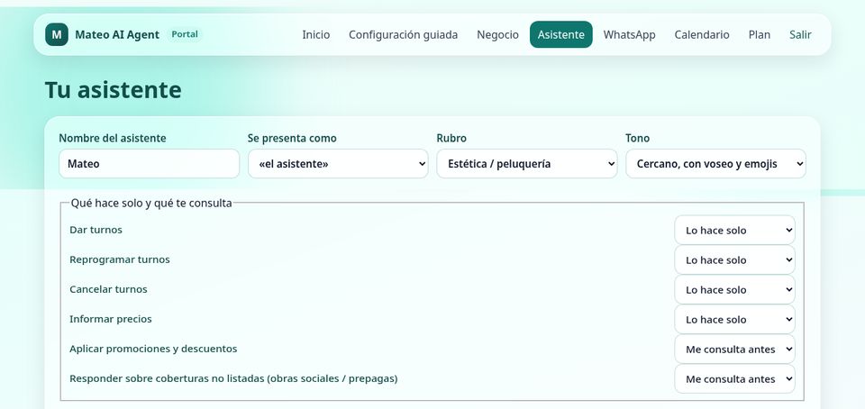 Pantalla del asistente con nombre, rubro, tono y qué acciones hace solo o consulta antes